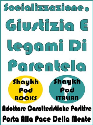 cover image of Socializzazione, Giustizia E Legami Di Parentela